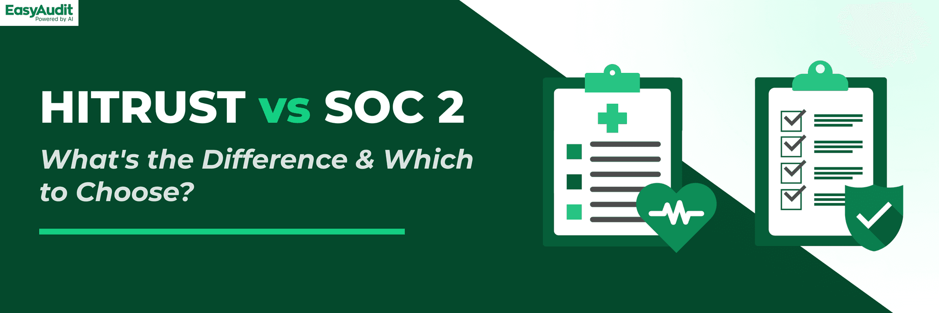 Cover image for HITRUST vs SOC 2: What's the Difference & Which to Choose?